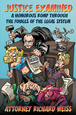 Justice Examined by Attorney Richard Weiss image