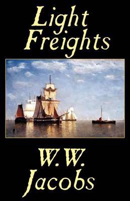 Light Freights by W.W. Jacobs image