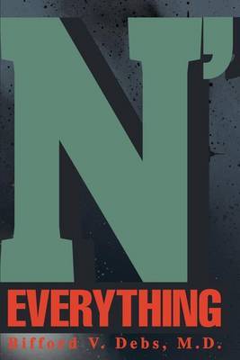 N' Everything by M D Bifford Debs image
