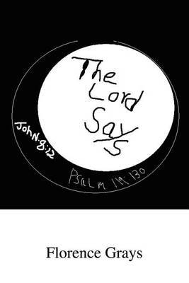 The Lord Says by Florence Grays image