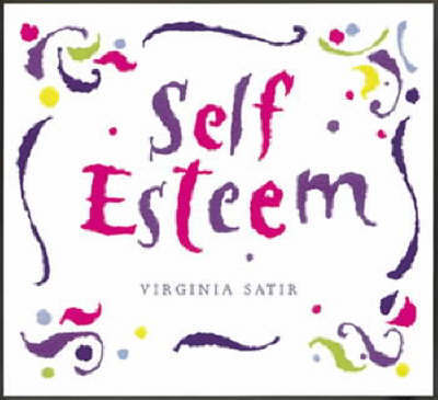 Self Esteem by Virginia M. Satir image