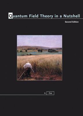 Quantum Field Theory in a Nutshell on Hardback by Anthony Zee