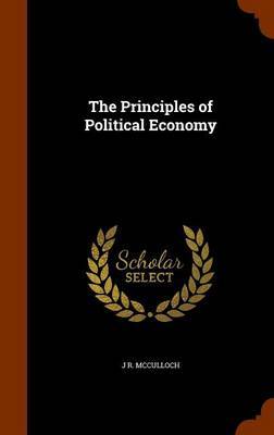 The Principles of Political Economy by J.R. McCulloch image