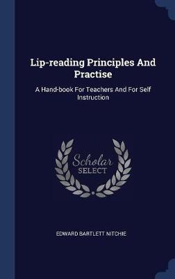 Lip-Reading Principles and Practise by Edward Bartlett Nitchie image