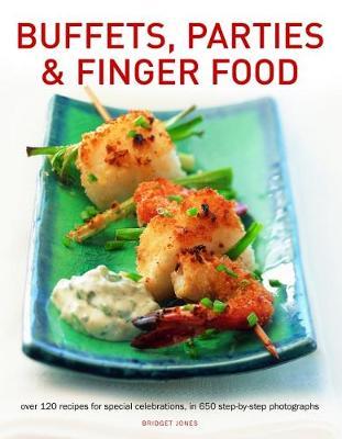 Buffets, Parties & Finger Food by Bridget Jones image