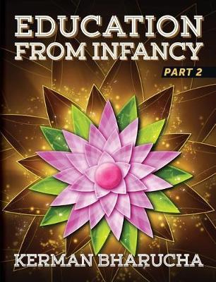 Education from Infancy by Kerman Bharucha image
