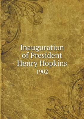 Inauguration of President Henry Hopkins 1902 image