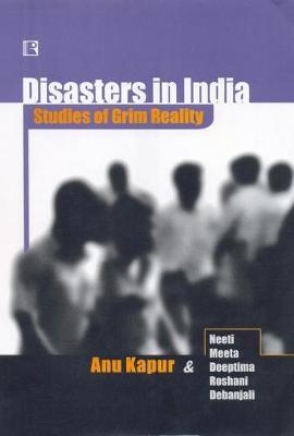 Disasters in India by Anu Kapur image