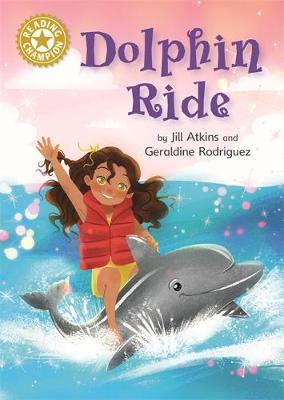 Reading Champion: Dolphin Ride by Jill Atkins image