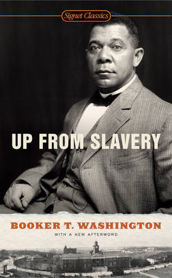 Up From Slavery by Booker T Washington image