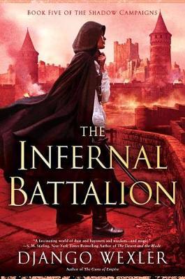 The Infernal Battalion by Django Wexler image