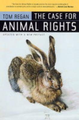 The Case for Animal Rights by Tom Regan image