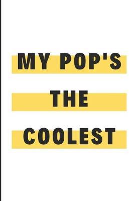 My Pop's The coolest by Debby Prints