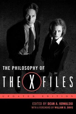 The Philosophy of The X-Files by Dean A Kowalski image