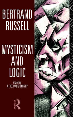 Mysticism and Logic and Other Essays image