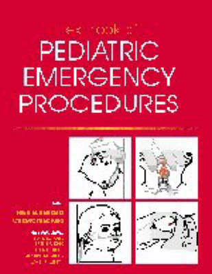 Textbook of Pediatric Emergency Procedures by Fred M. Henritig image