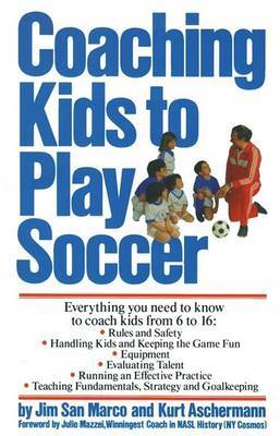 Coaching Kids to Play Soccer by Jim San Marco image