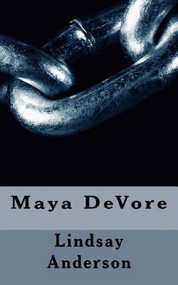 Maya DeVore on Paperback by Lindsay Anderson