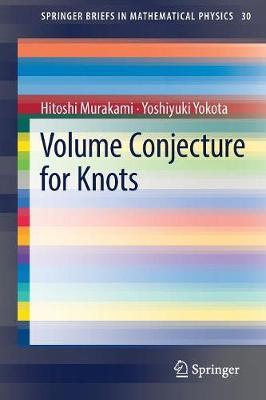 Volume Conjecture for Knots by Hitoshi Murakami image