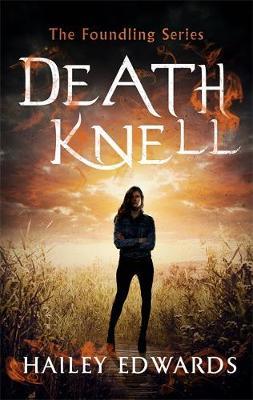 Death Knell by Hailey Edwards image