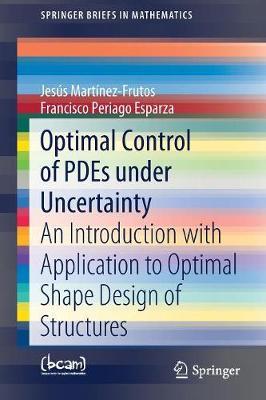 Optimal Control of PDEs under Uncertainty image