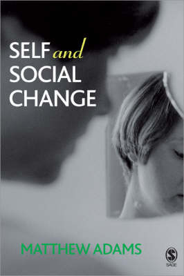 Self and Social Change by Matthew Adams image