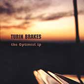 The Optimist on CD by Turin Brakes