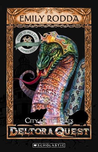 City of Rats (Deltora Quest #3): 10th Anniversary edition by Emily Rodda