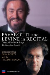 Pavarotti and Levine in Recital on DVD Pavarotti and Levine in Recital on DVD