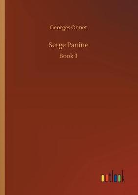 Serge Panine by Georges Ohnet image