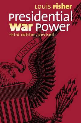 Presidential War Power by Louis Fisher image