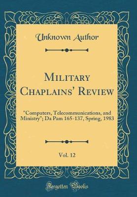 Military Chaplains' Review, Vol. 12 by Unknown Author image
