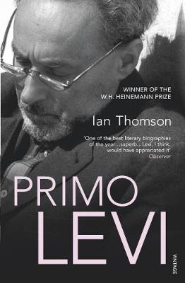 Primo Levi by Ian Thomson image