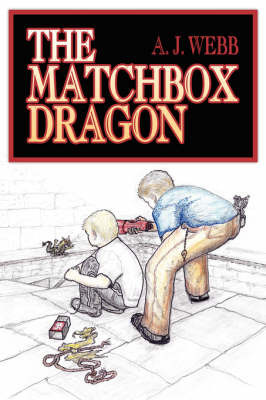 The Matchbox Dragon by A.J. Webb image