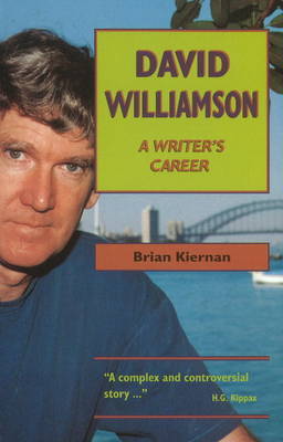 David Williamson: A Writer's Career by Brian Kiernan image