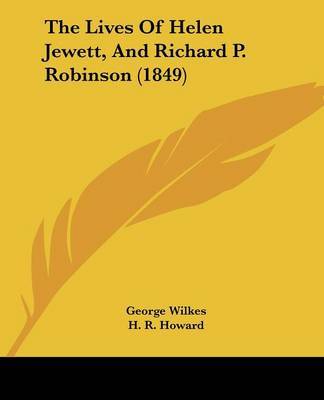 The Lives of Helen Jewett, and Richard P. Robinson (1849) by George Wilkes image