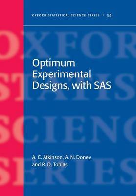 Optimum Experimental Designs, With SAS by Anthony Atkinson image