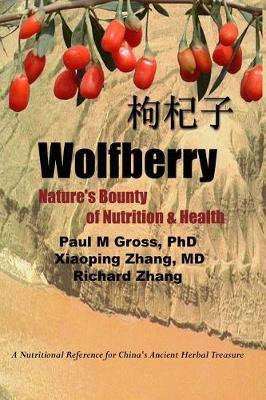 Wolfberry by P M Gross