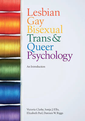 Lesbian, Gay, Bisexual, Trans and Queer Psychology by Victoria Clarke image