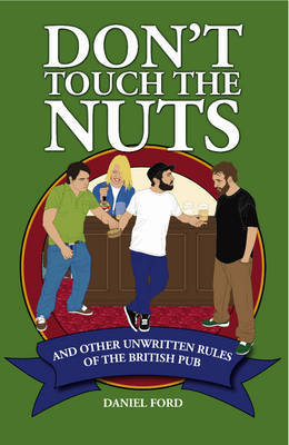 Don't Touch the Nuts on Paperback by Daniel Ford