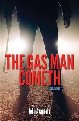 The Gas Man Cometh by John Avanzato image