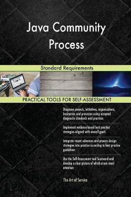 Java Community Process Standard Requirements by Gerardus Blokdyk image