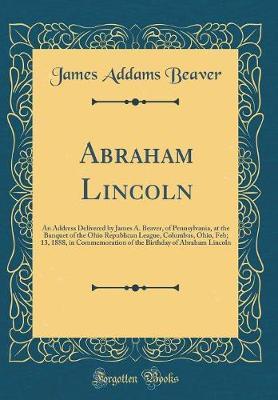 Abraham Lincoln by James Addams Beaver image