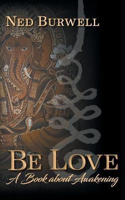 Be Love by Ned Burwell image