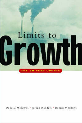 The Limits to Growth: The 30-year Update by Donella H Meadows image