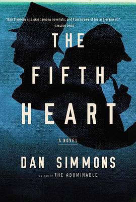 The Fifth Heart by Dan Simmons image