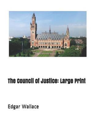 The Council of Justice by Edgar Wallace image