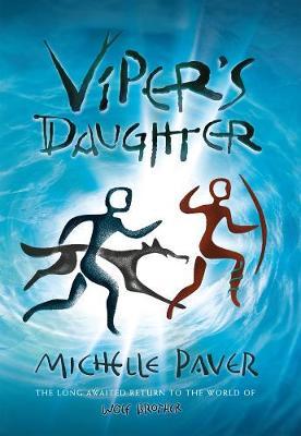 Viper's Daughter by Michelle Paver image