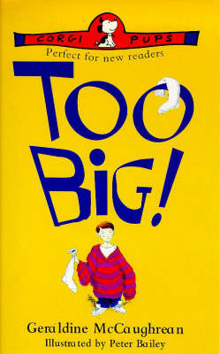 Too Big! by Geraldine McCaughrean image