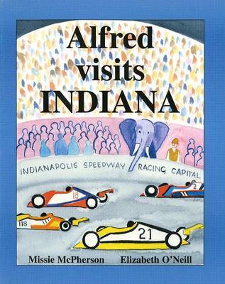 Alfred Visits Indiana by Elizabeth O'Neill image